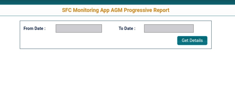 Checking Progressive Report Of SFC Monitoring App AGM